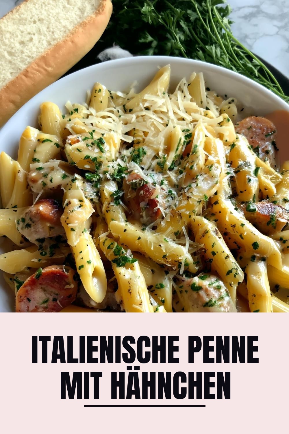 Italienische Penne mit Hähnchen