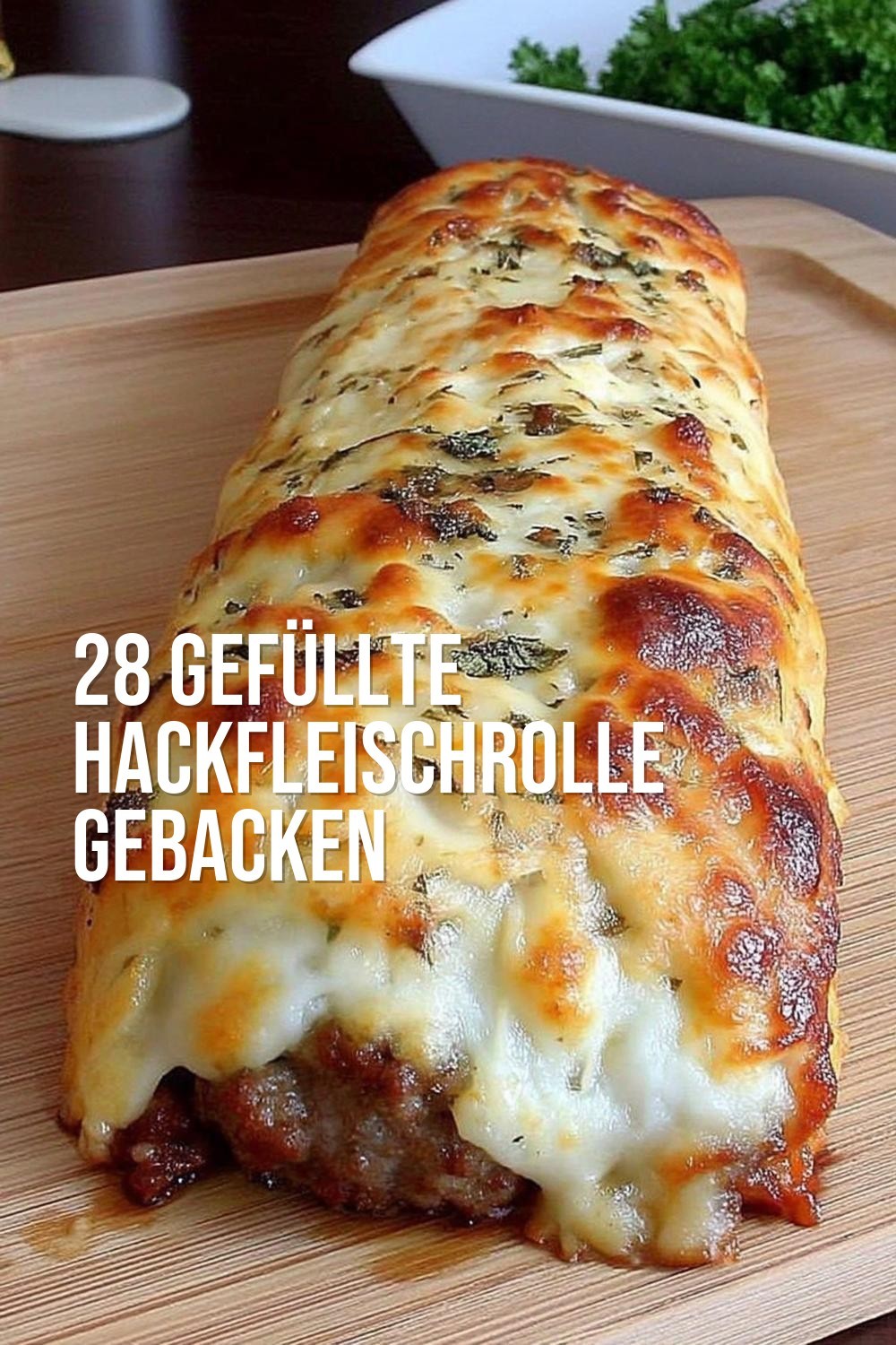 Gefüllte Hackfleischrolle gebacken
