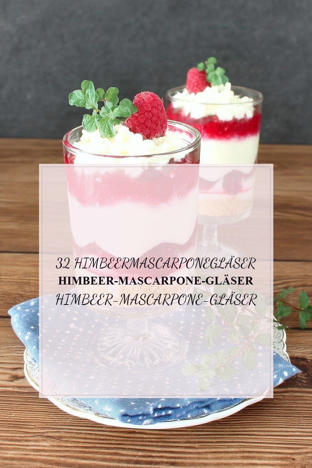 Himbeer-Mascarpone-Gläser