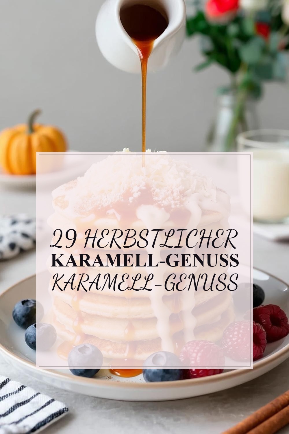 Herbstlicher Karamell-Genuss