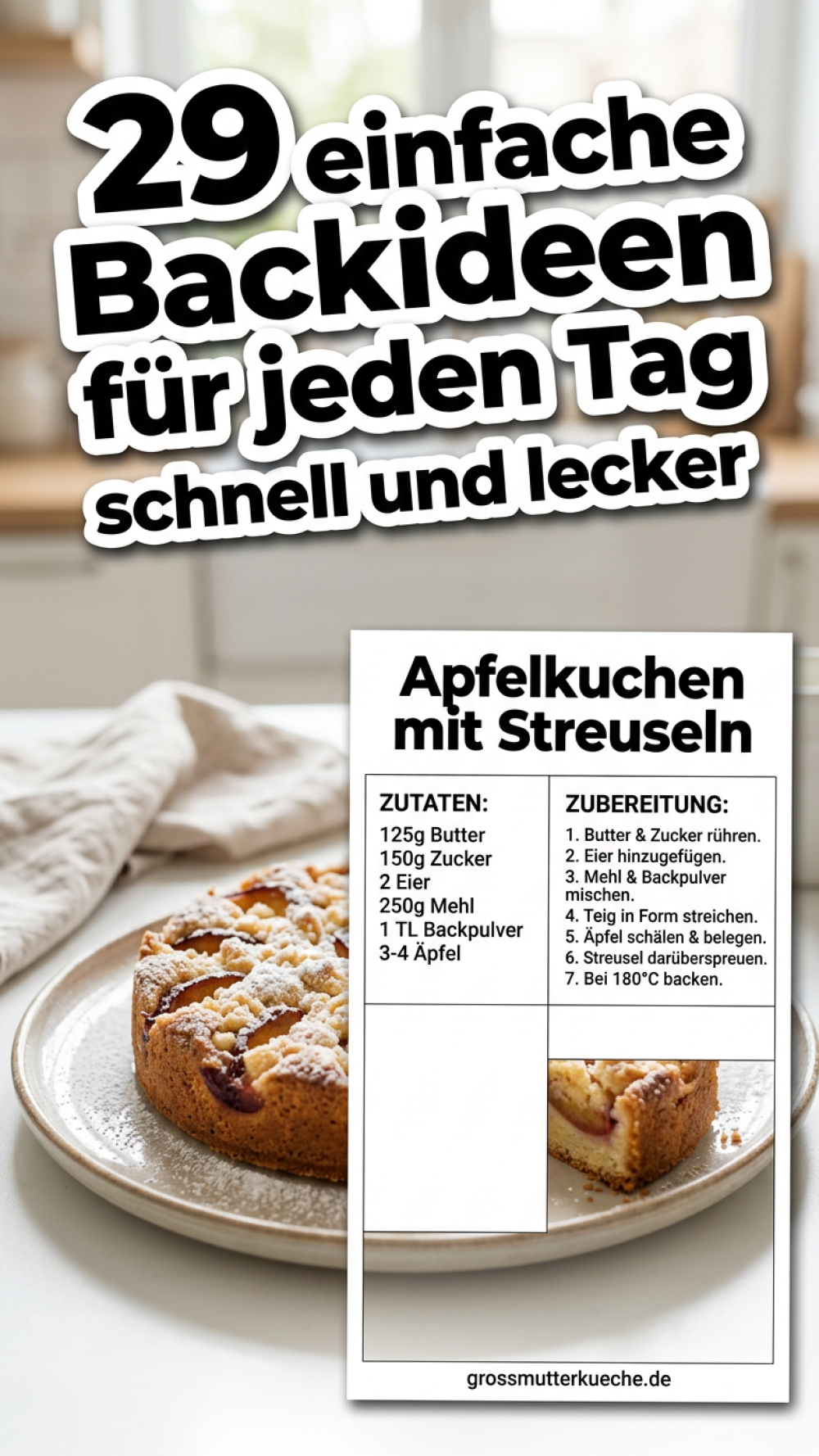 29 einfache Backideen für jeden Tag schnell und lecker