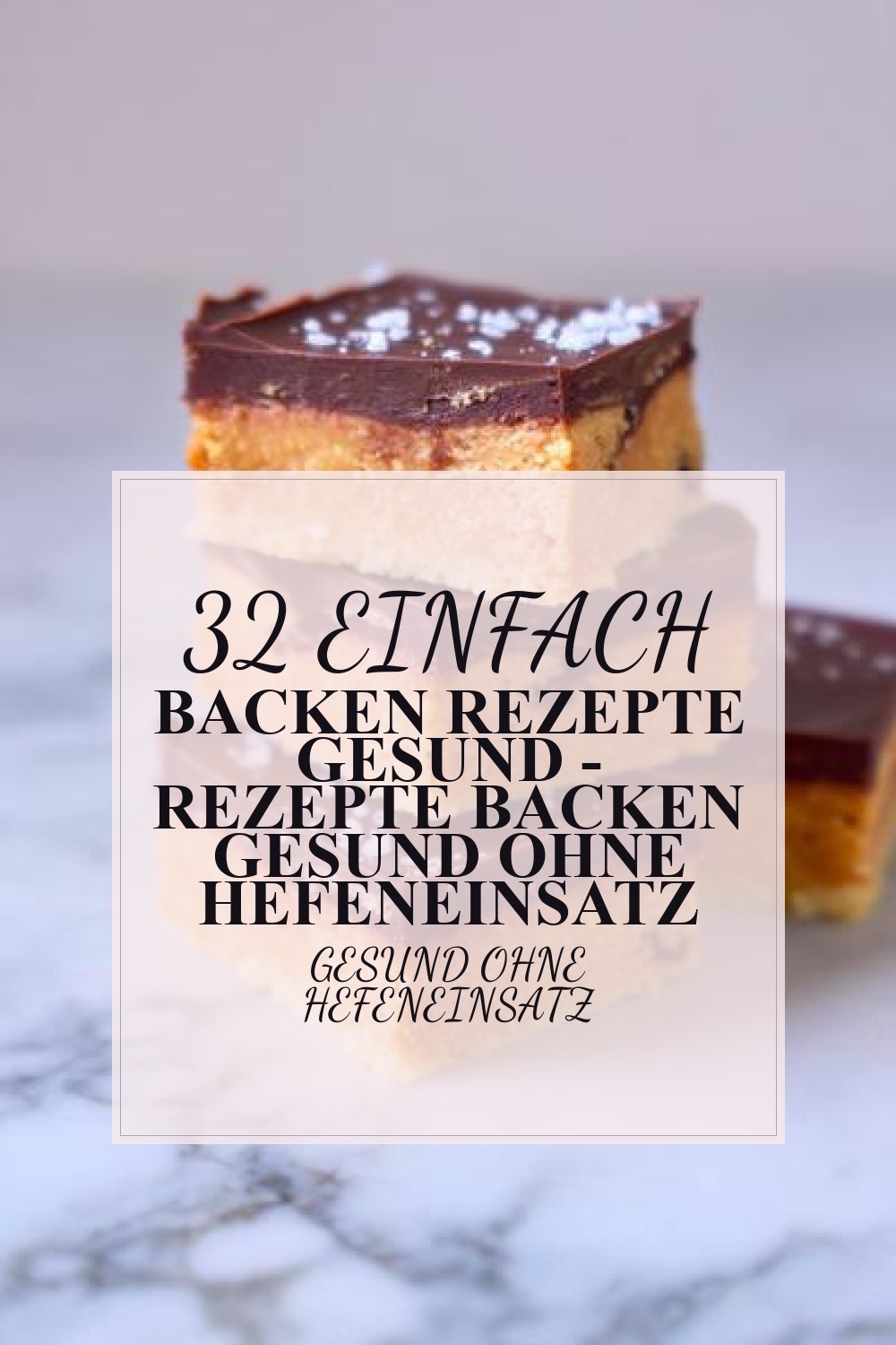 einfach backen rezepte gesund - Rezepte Backen Gesund Ohne Hefeneinsatz