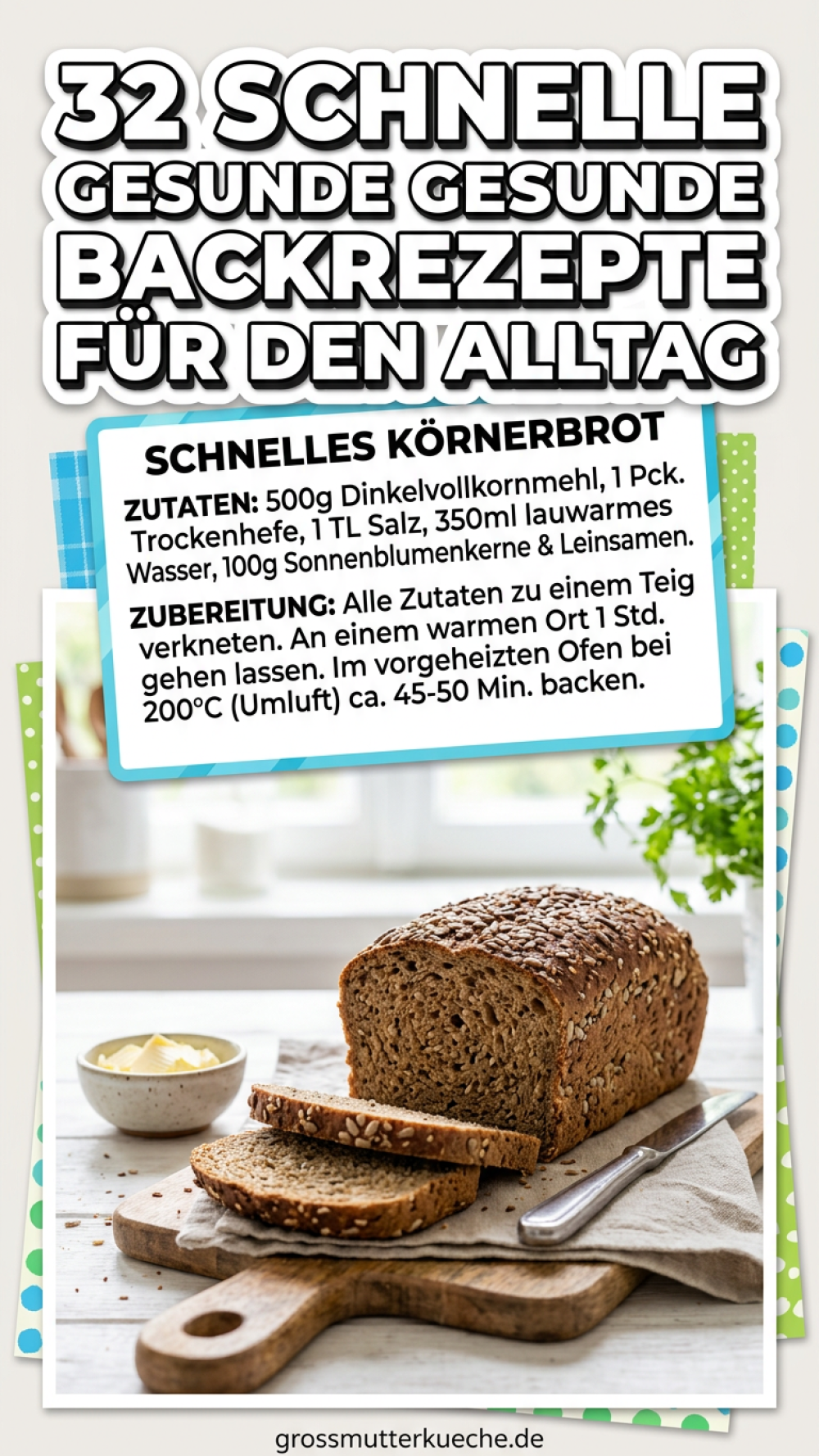 32 schnelle gesunde Backrezepte für den Alltag