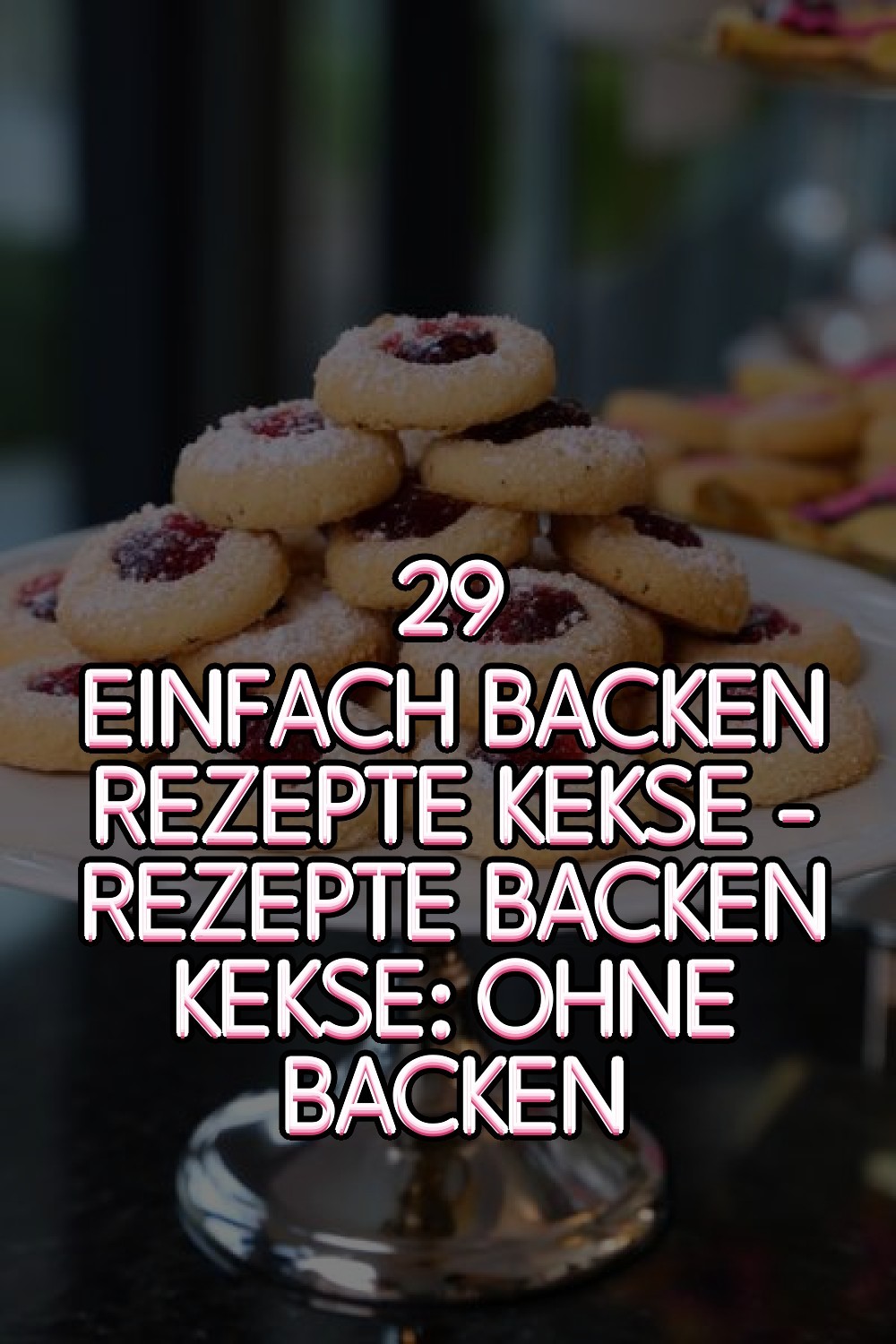 einfach backen rezepte kekse - Rezepte Backen Kekse: Ohne Backen