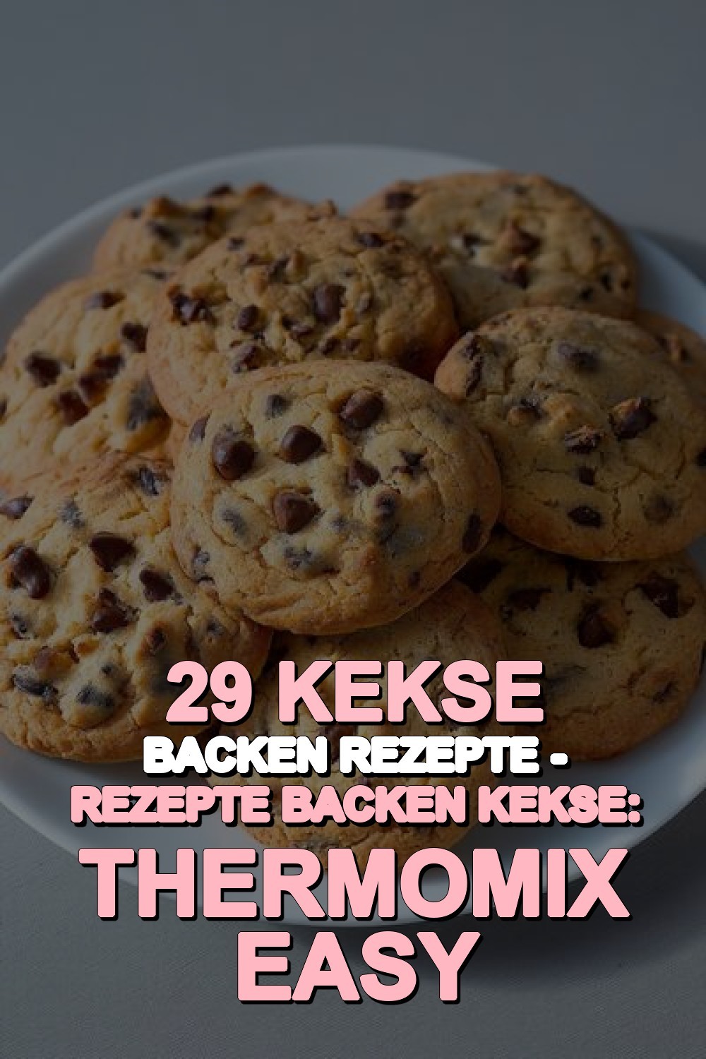 kekse backen rezepte - Rezepte Backen Kekse: Thermomix Easy