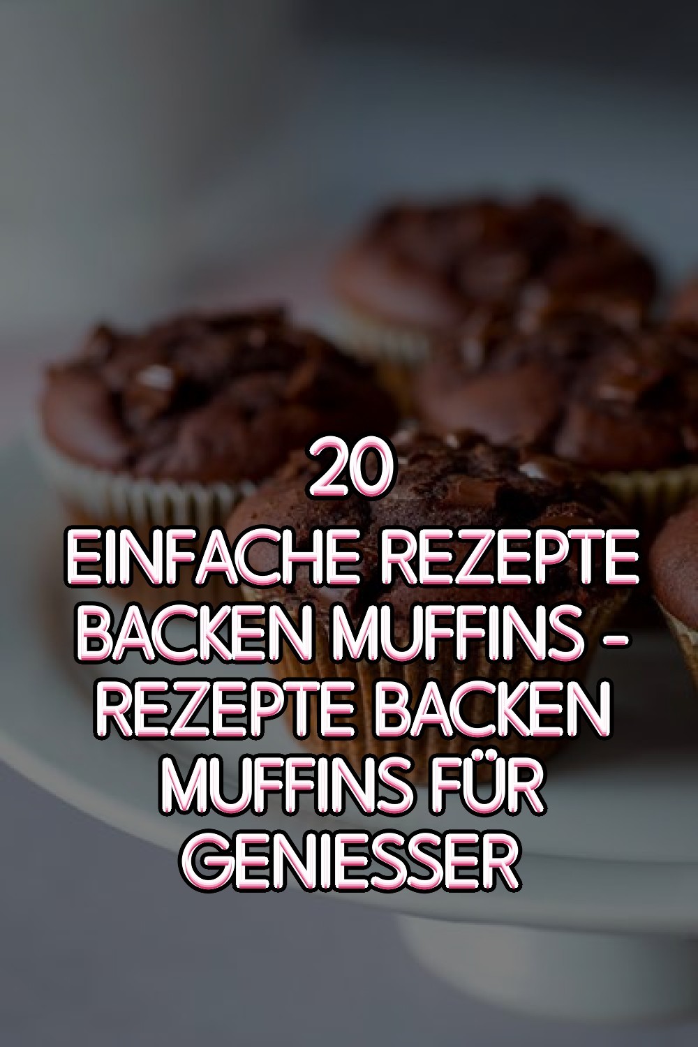 einfache rezepte backen muffins - Rezepte Backen Muffins Für Genießer