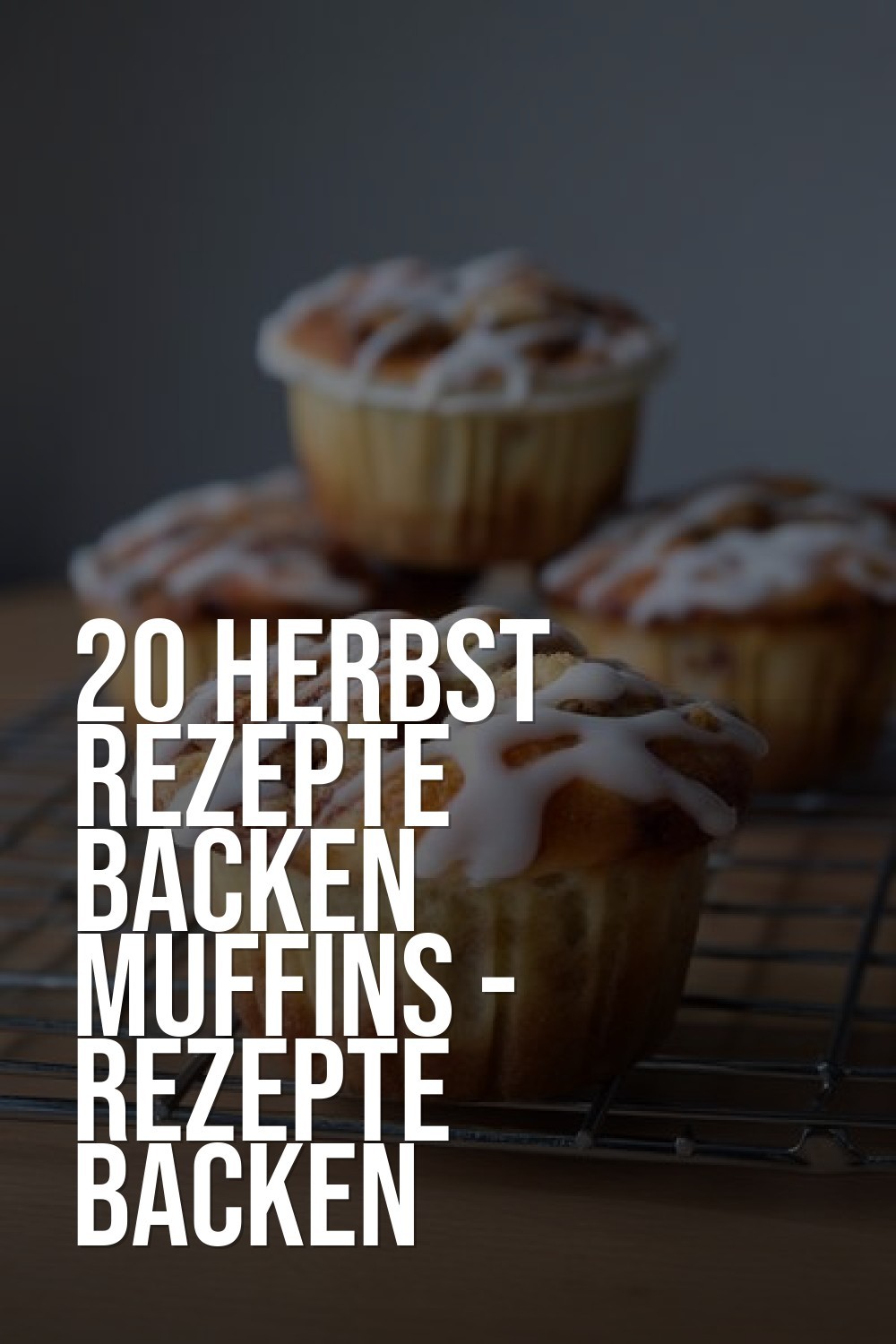 herbst rezepte backen muffins - Rezepte Backen Muffins: Einfache Und Schnelle Ideen