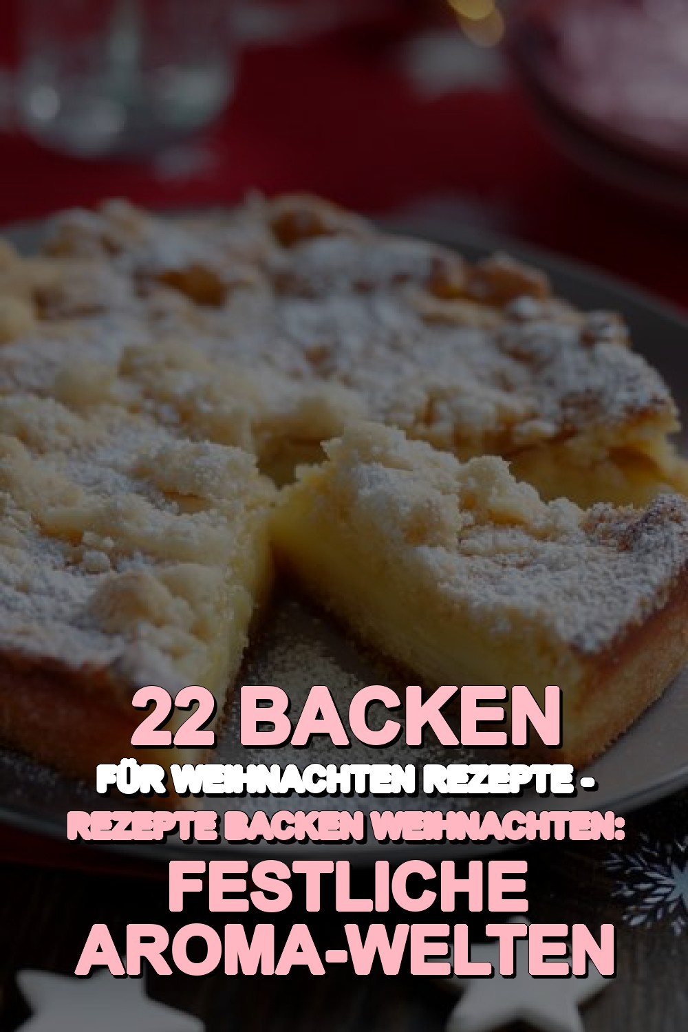 backen für weihnachten rezepte - Rezepte Backen Weihnachten: Festliche Aroma-Welten